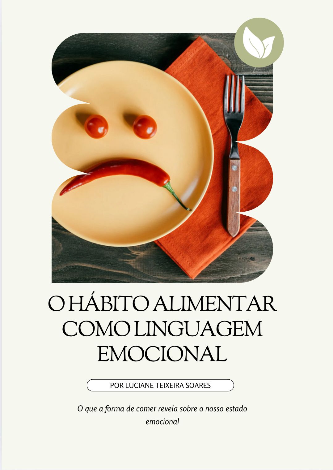 Capa do livro: O hábito alimentar como linguagem emocional